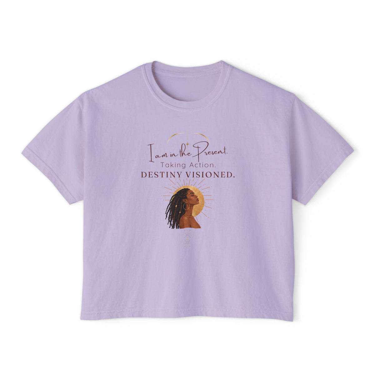 Destiny Visioned Boxy Tee — "I am in the Present, Taking Action" Inspirational Women's Crop Shirt