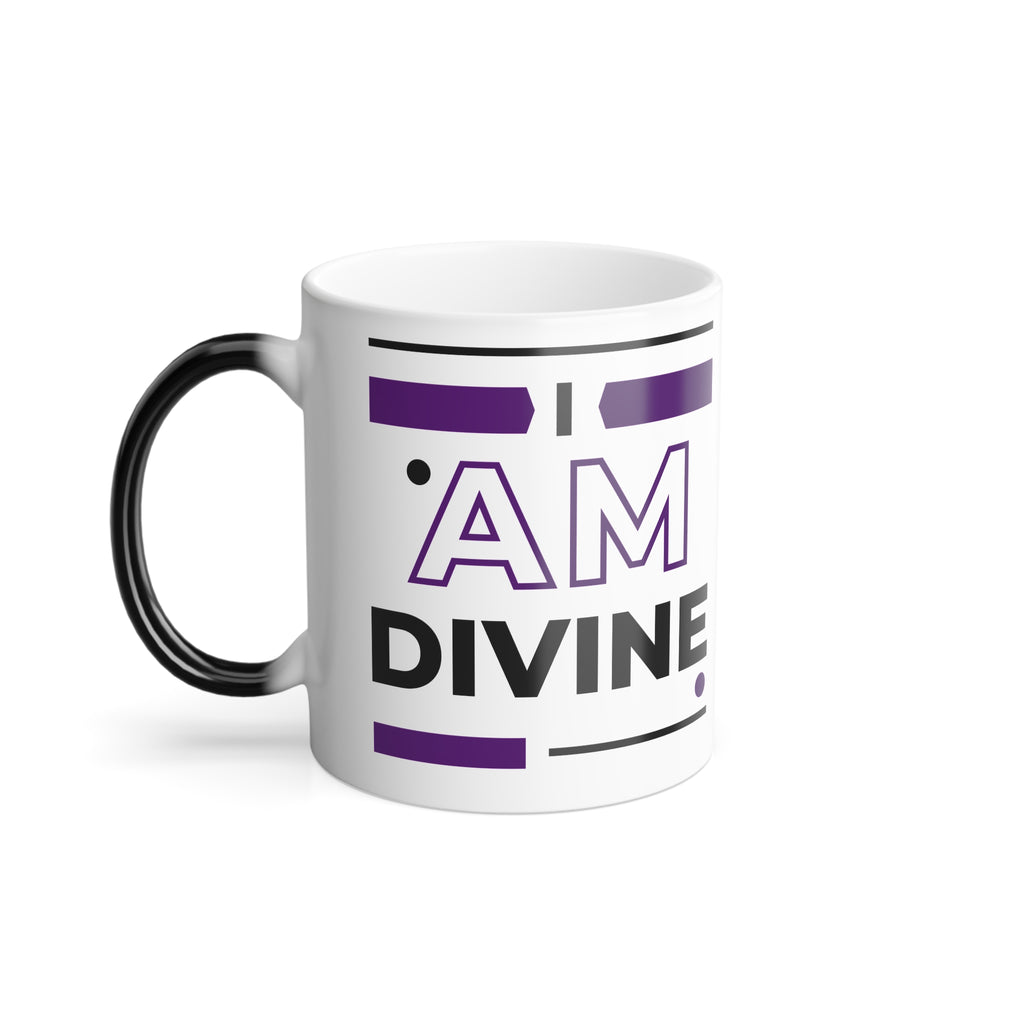 "I Am Divine" Color-Morph Mug — 11 oz