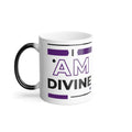 "I Am Divine" Color-Morph Mug — 11 oz